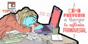 Cómo prevenir a tiempo la astenia primaveral - www.topaula.com